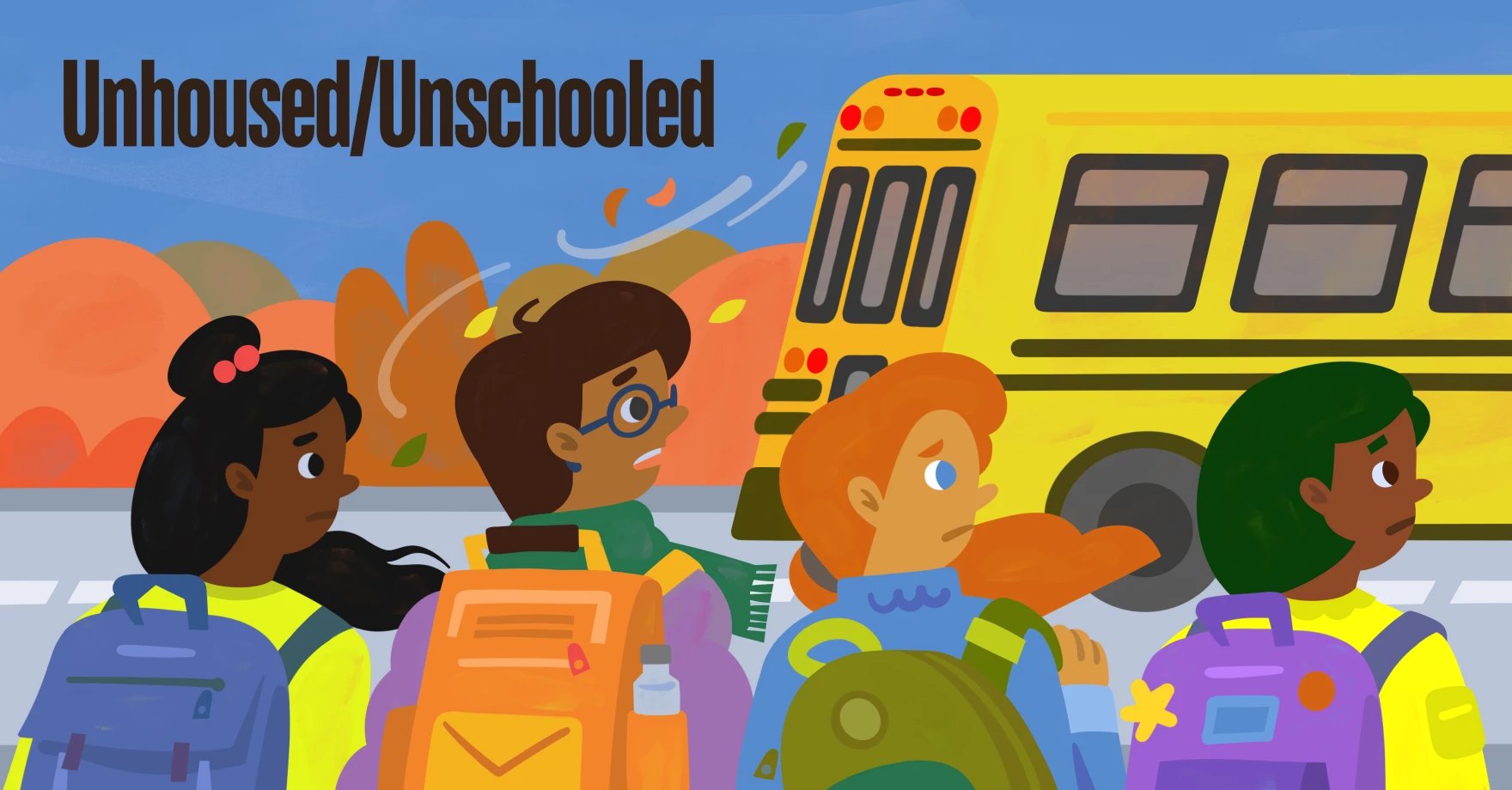 Unhoused and Unschooled.webp